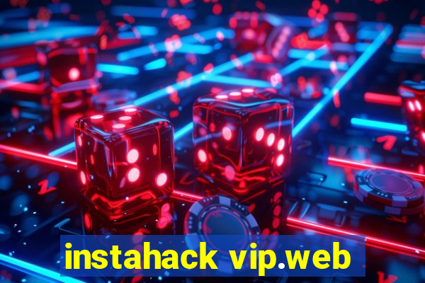 instahack vip.web